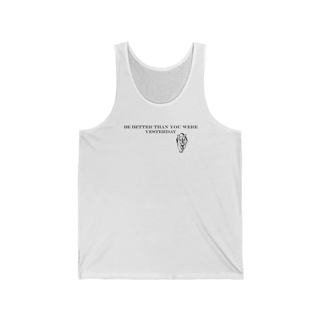 Be Better Tank Top