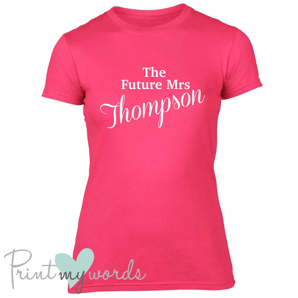 Personalised The Future Mrs Hen Party T-shirt